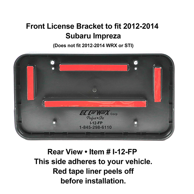 Rear View showing red tape liner which peels off before installation: Front License Bracket I-12-FP to fit 2012-2014 Subaru Impreza (Does not fit WRX or STI)