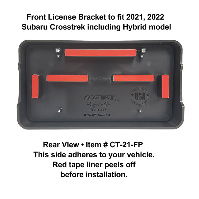 Rear View showing red tape liner which peels off before installation: Front License Bracket CT-21-FP to fit all models of 2021, 2022 Subaru Crosstrek & Crosstrek Hybrid model 2021, 2022 custom designed and manufactured by C&C CarWorx