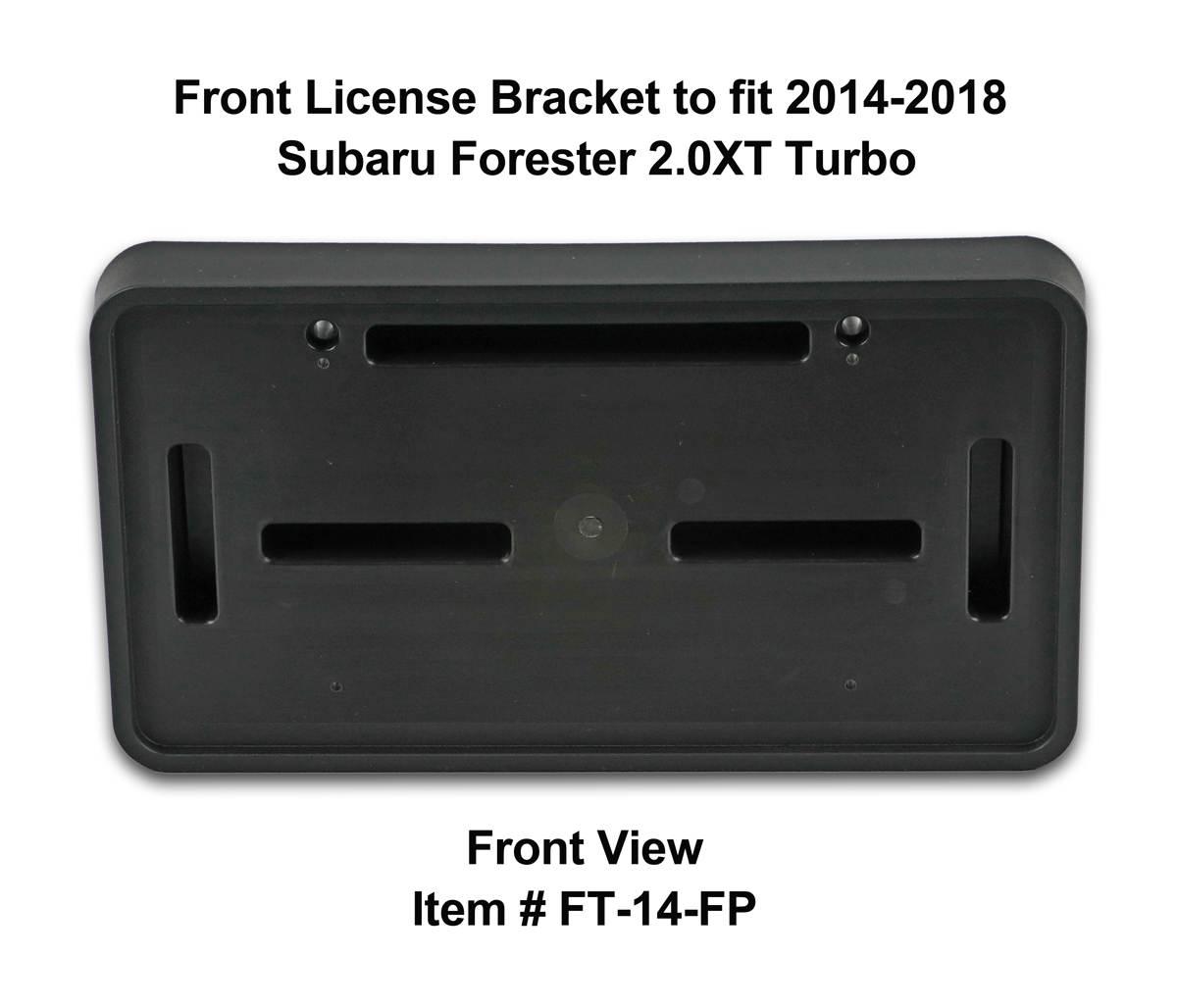 Front License Plate Frame/Bracket Assembly to fit 2014-15-16-17-18 Subaru Forester 2.0XT Turbo 2018 Subaru Forester Front License Plate Bracket