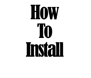 How to Install