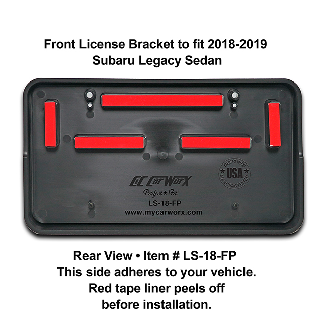 Rear View showing red tape liner which peels off before installation: Front License Bracket LS-18-FP to fit 2018-2019 Subaru Legacy Sedan custom designed and manufactured by C&C CarWorx