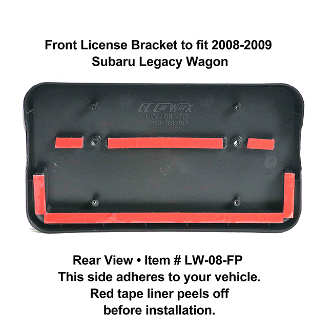 Rear View showing red tape liner which peels off before installation: Front License Bracket LW-08-FP to fit 2008-2009 Subaru Legacy Wagon