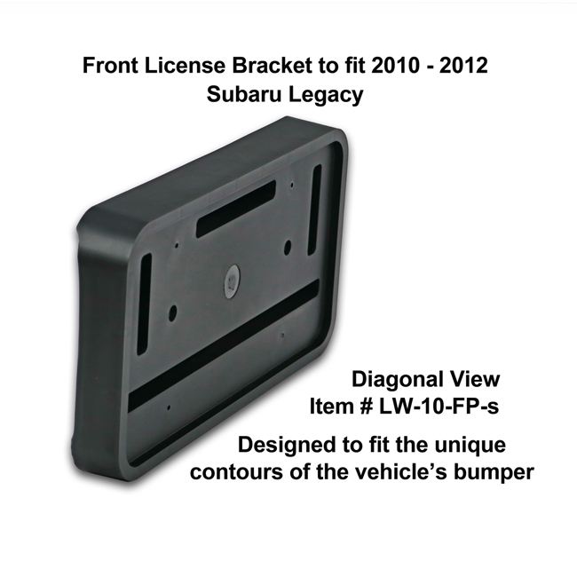 Diagonal View showing unique contours to fit snugly around your vehicle's bumper: Front License Bracket LW-10-FP-s to fit 2010-2012 Subaru Legacy Sedan custom designed and manufactured by C&C CarWorx
