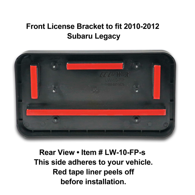 Rear View showing red tape liner which peels off before installation: Front License Bracket LW-10-FP-s to fit 2010-2012 Subaru Legacy Sedan custom designed and manufactured by C&C CarWorx