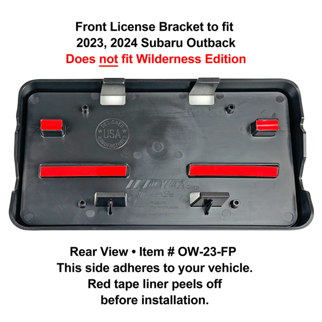 Rear View showing red tape liner which peels off before installation: Front License Bracket OW-23-FP to fit 2023, 2024  Subaru Outback (WILL NOT FIT WILDERNESS EDITION) custom designed and manufactured by C&C CarWorx