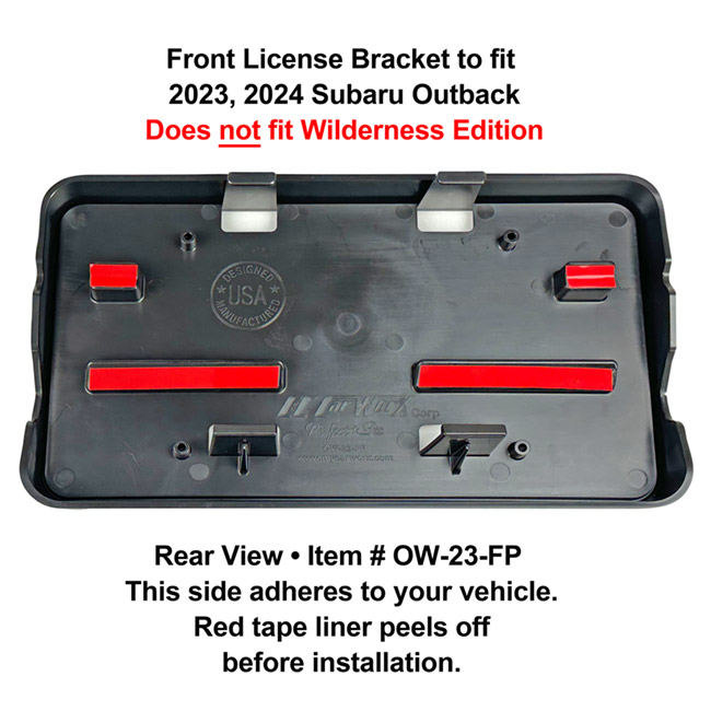 Rear View showing red tape liner which peels off before installation: Front License Bracket OW-23-FP to fit 2023, 2024  Subaru Outback (WILL NOT FIT WILDERNESS EDITION) custom designed and manufactured by C&C CarWorx