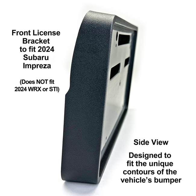 Side View showing unique contours to fit snugly around your vehicle's bumper: Front License Bracket SI-24-FP to fit 2024  Subaru Impreza (excluding WRX & STI models) custom designed and manufactured by C&C CarWorx